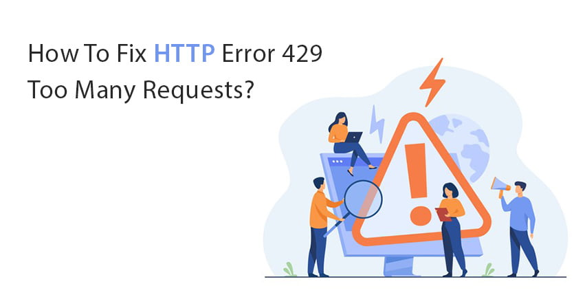 How To Fix HTTP Error 429: Cause And Fixes - MiniTool