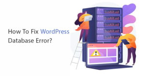 WordPress Database Error Causes & Solutions- wewpyou